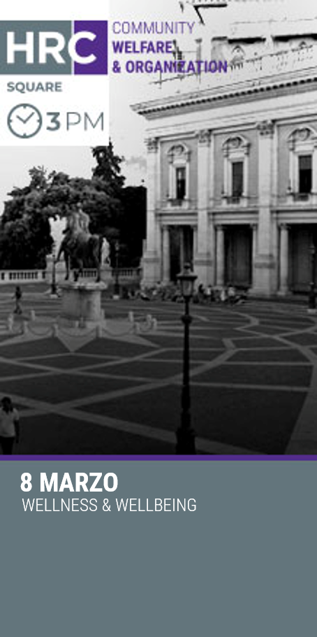 Immagine dell'evento: HRC SQUARE - WELLNESS & WELLBEING