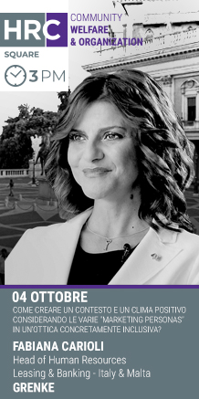 Immagine dell'evento: HRC SQUARE - COME CREARE UN CONTESTO E UN CLIMA POSITIVO CONSIDERANDO LE VARIE "MARKETING PERSONAS" IN UN’OTTICA CONCRETAMENTE INCLUSIVA?
