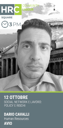 Immagine dell'evento: HRC SQUARE - SOCIAL NETWORK E LAVORO: POLICY E RISCHI