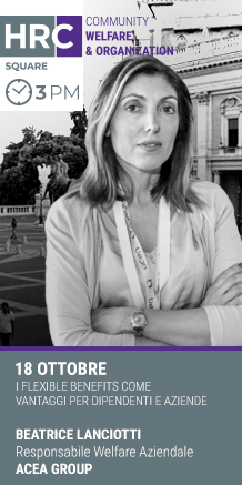 Immagine dell'evento: HRC SQUARE - I FLEXIBLE BENEFITS COME VANTAGGI PER DIPENDENTI E AZIENDE