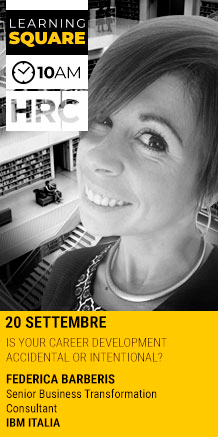 Immagine dell'evento: LEARNING SQUARE - IS YOUR CAREER DEVELOPMENT ACCIDENTAL OR INTENTIONAL?