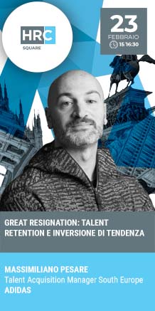 Immagine dell'evento: HRC SQUARE - GREAT RESIGNATION: TALENT RETENTION E INVERSIONE DI TENDENZA