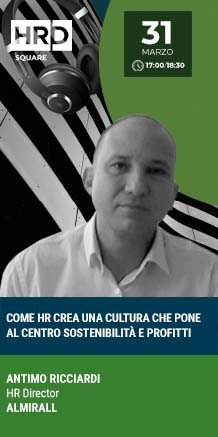 Immagine dell'evento: COME HR CREA UNA CULTURA CHE PONE AL CENTRO SOSTENIBILITÀ E PROFITTI