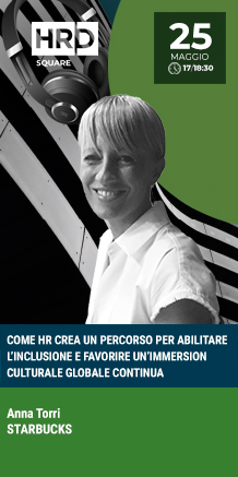Immagine dell'evento: COME HR CREA UN PERCORSO PER ABILITARE L’INCLUSIONE E FAVORIRE UN’IMMERSION CULTURALE GLOBALE CONTINUA..UPSKILLING ED EDUCATION PER HR