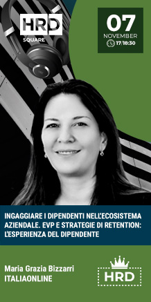 Immagine dell'evento: INGAGGIARE I DIPENDENTI NELL'ECOSISTEMA AZIENDALE. EVP E STRATEGIE DI RETENTION: L'ESPERIENZA DEL DIPENDENTE
