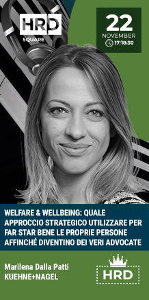 Immagine dell'evento: WELFARE & WELLBEING: QUALE APPROCCIO STRATEGICO UTILIZZARE PER FAR STAR BENE LE PROPRIE PERSONE AFFINCHÉ DIVENTINO DEI VERI ADVOCATE