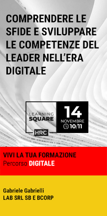 Immagine dell'evento: LEARNING SQUARE - COMPRENDERE LE SFIDE E SVILUPPARE LE COMPETENZE DEL LEADER NELL'ERA DIGITALE