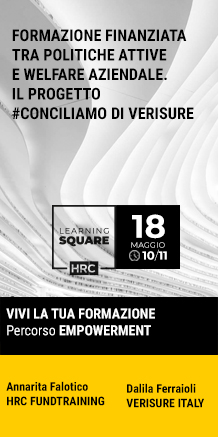 Immagine dell'evento: LEARNING SQUARE - FORMAZIONE FINANZIATA TRA POLITICHE ATTIVE E WELFARE AZIENDALE. IL PROGETTO #Conciliamo di VERISURE