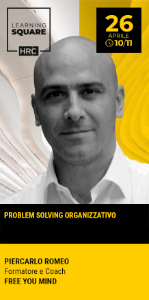 Immagine dell'evento: LEARNING SQUARE - PROBLEM SOLVING ORGANIZZATIVO