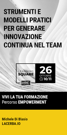 Immagine dell'evento: LEARNING SQUARE - STRUMENTI E MODELLI PRATICI PER GENERARE INNOVAZIONE CONTINUA NEL TEAM