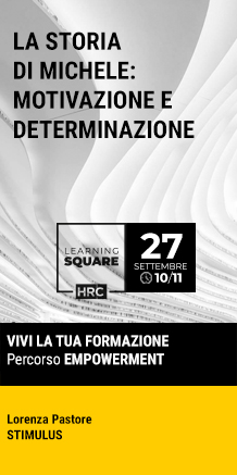 Immagine dell'evento: LEARNING SQUARE - LA STORIA DI MICHELE: MOTIVAZIONE E DETERMINAZIONE