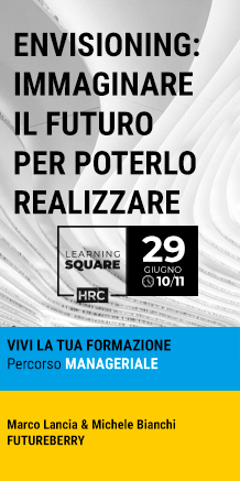 Immagine dell'evento: LEARNING SQUARE - ENVISIONING: IMMAGINARE IL FUTURO PER POTERLO REALIZZARE