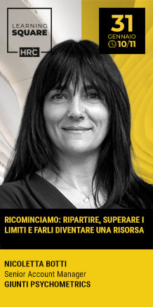 Immagine dell'evento: LEARNING SQUARE - RICOMINCIAMO: RIPARTIRE, SUPERARE I LIMITI E FARLI DIVENTARE UNA RISORSA