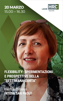 Immagine dell'evento: FLEXIBILITY: SPERIMENTAZIONI E PROSPETTIVE DELLA "SETTIMANA CORTA"