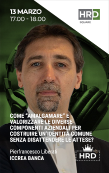 Immagine dell'evento: COME  “AMALGAMARE” E VALORIZZARE LE DIVERSE COMPONENTI AZIENDALI PER COSTRUIRE UN’IDENTITÀ COMUNE SENZA DISATTENDERE LE ATTESE?