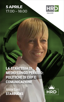 Immagine dell'evento: LA STRATEGIA DI MEDIO-LUNGO PERIODO: POLITICHE DI EVP E COMUNICAZIONE