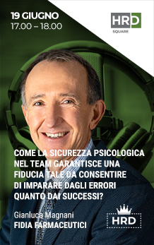 Immagine dell'evento: COME LA SICUREZZA PSICOLOGICA NEL TEAM GARANTISCE UNA FIDUCIA TALE DA CONSENTIRE DI IMPARARE DAGLI ERRORI QUANTO DAI SUCCESSI?