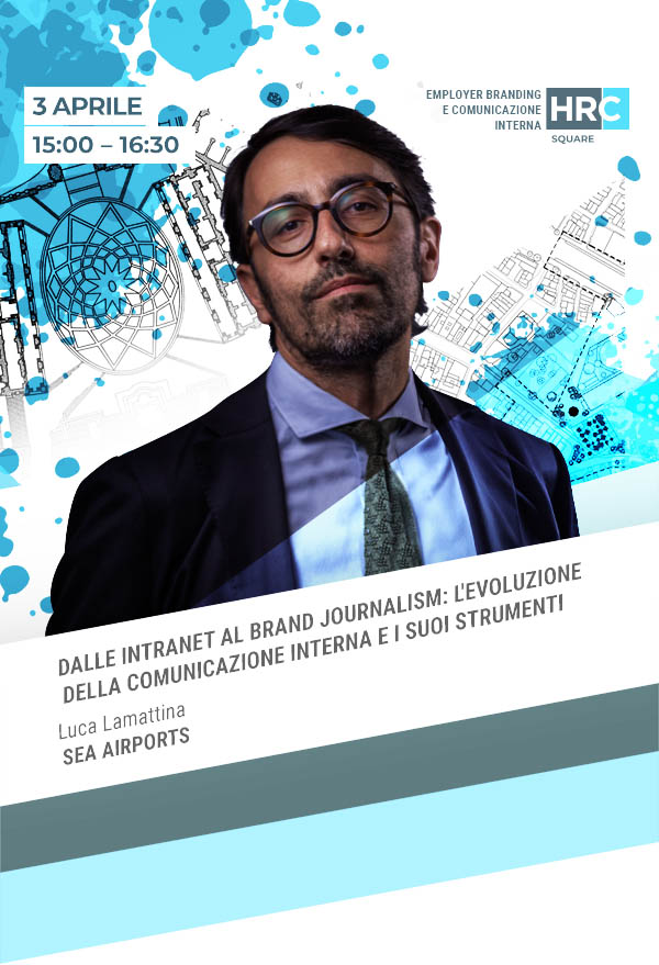 Immagine dell'evento: DALLE INTRANET AL BRAND JOURNALISM. L'EVOLUZIONE DELLA COMUNICAZIONE INTERNA E I SUOI STRUMENTI