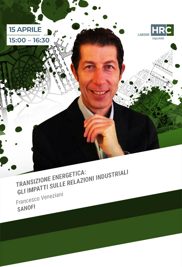 Immagine dell'evento: TRANSIZIONE ENERGETICA: GLI IMPATTI SULLE RELAZIONI INDUSTRIALI