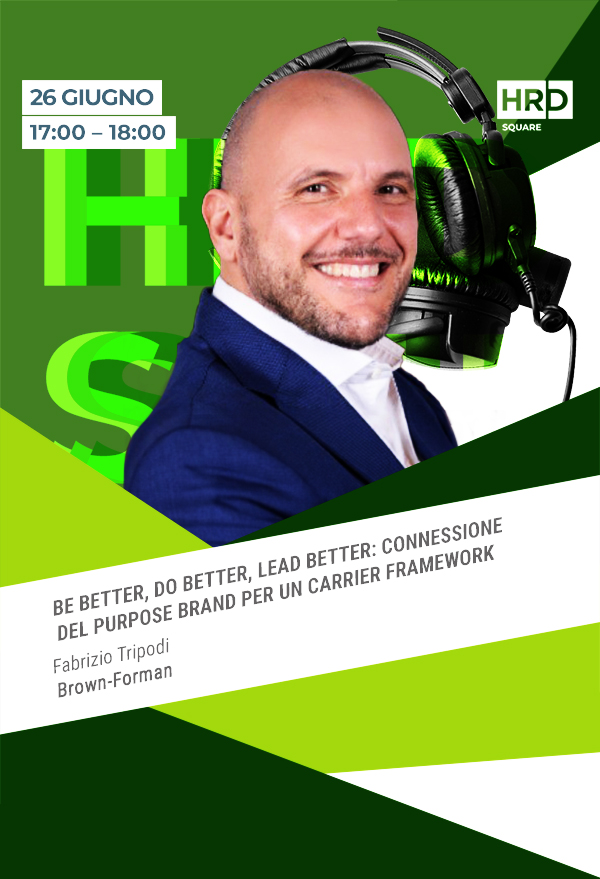Immagine dell'evento: BE BETTER, DO BETTER, LEAD BETTER: CONNESSIONE DEL PURPOSE BRAND PER UN CARRIER FRAMEWORK