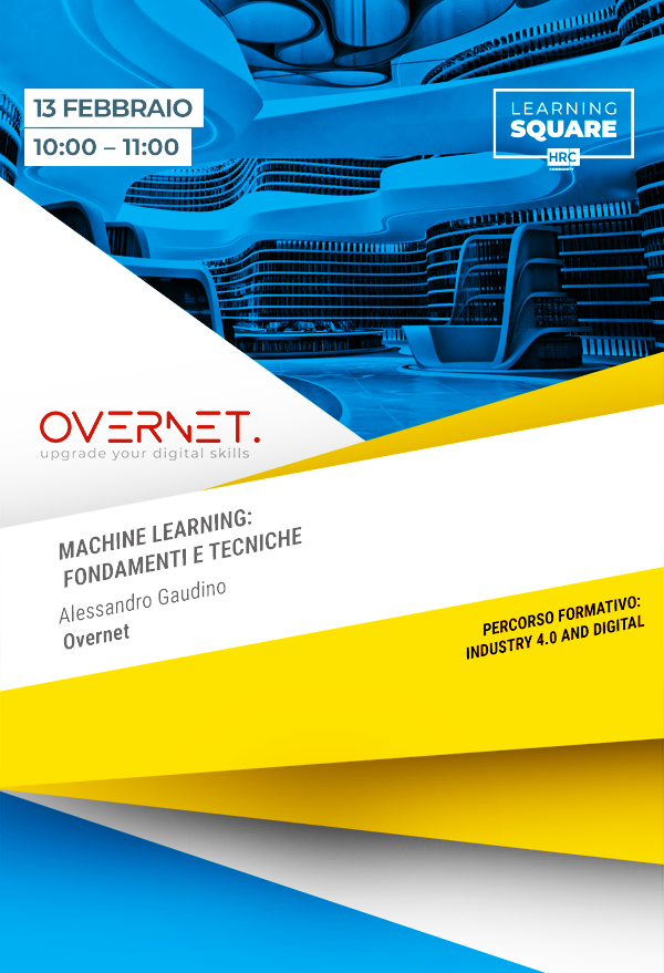 Immagine dell'evento: Machine Learning: Fondamenti e Tecniche