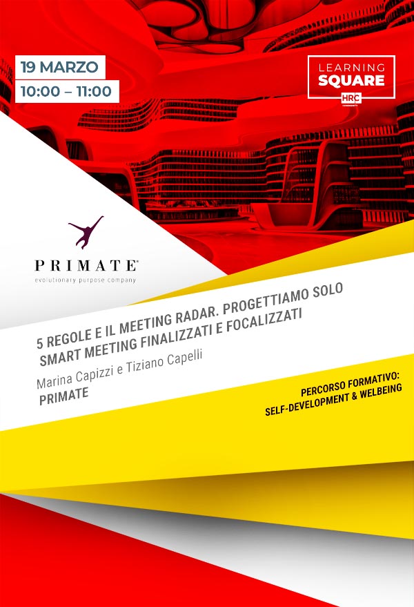 Immagine dell'evento: 5 REGOLE E IL MEETING RADAR. PROGETTIAMO SOLO SMART MEETING FINALIZZATI E FOCALIZZATI