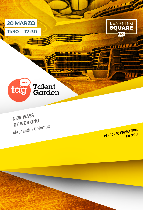 Immagine dell'evento: NEW WAYS OF WORKING