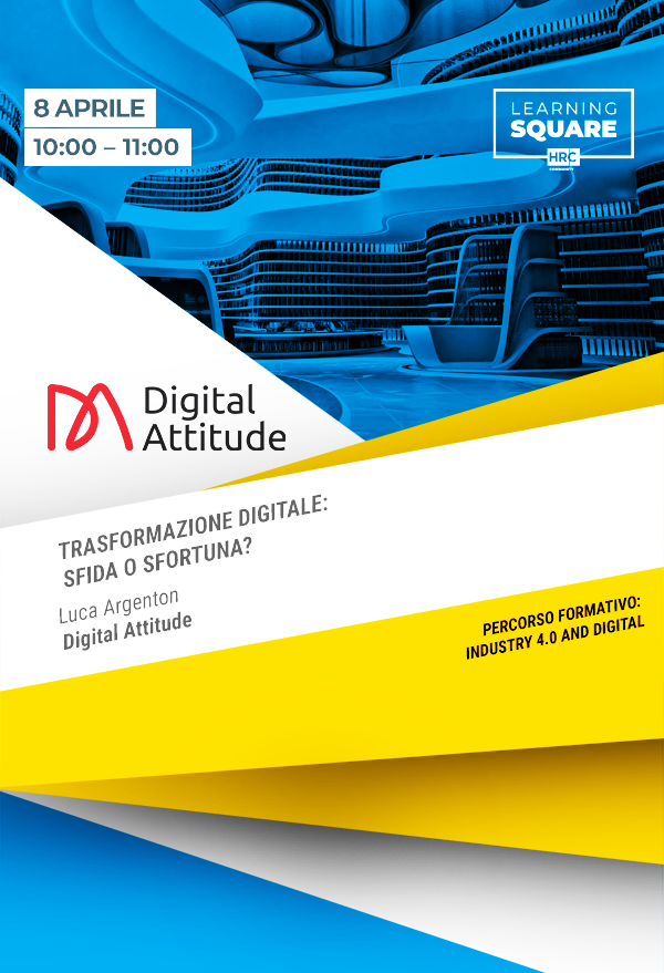 Immagine dell'evento: TRASFORMAZIONE DIGITALE: SFIDA O SFORTUNA?