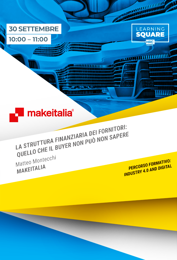 Immagine dell'evento: LA STRUTTURA FINANZIARIA DEI FORNITORI: QUELLO CHE IL BUYER NON PUÒ NON SAPERE