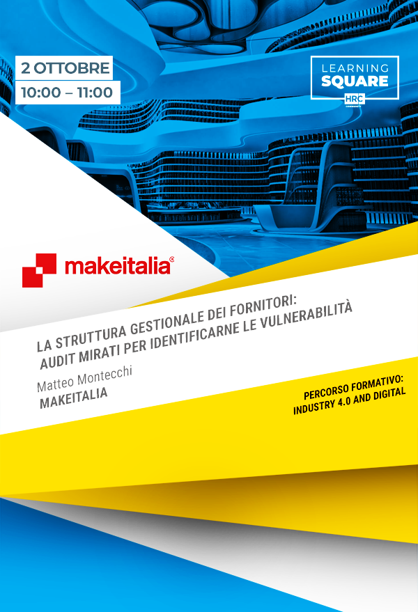LA STRUTTURA GESTIONALE DEI FORNITORI: AUDIT MIRATI PER IDENTIFICARNE LE VULNERABILITÀ