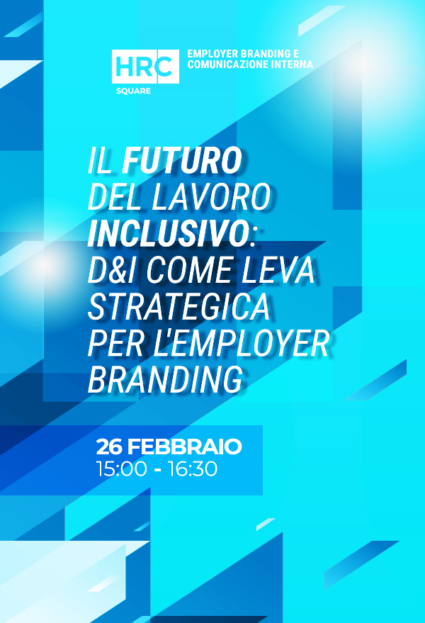 Immagine dell'evento: Il futuro del lavoro è inclusivo: DEI come leva strategica per l'Employer Branding