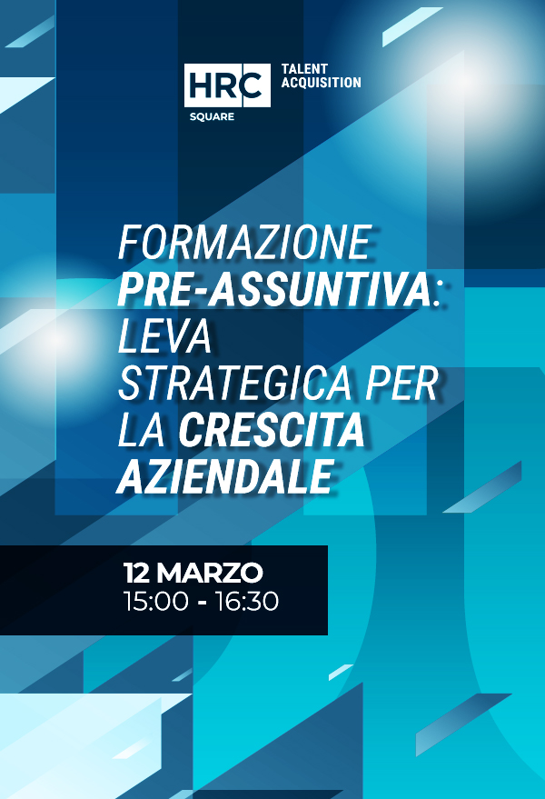 Immagine dell'evento: Formazione pre-assuntiva: leva strategica per la crescita aziendale