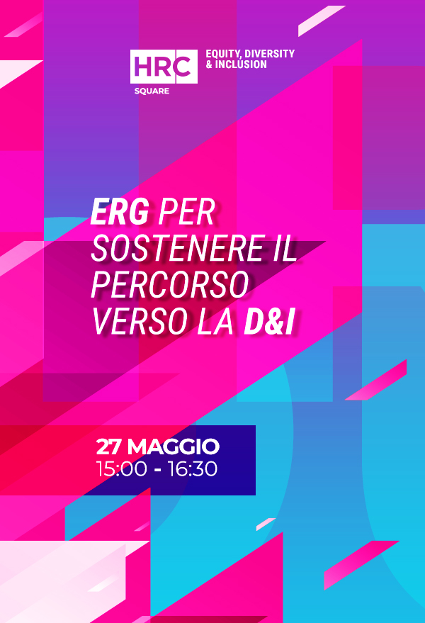Immagine dell'evento: ERG per sostenere il percorso verso la Diversity e Inclusion