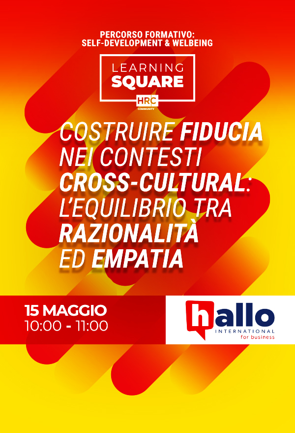 Immagine dell'evento: Costruire fiducia nei contesti cross-cultural: l’equilibrio tra razionalità ed empatia