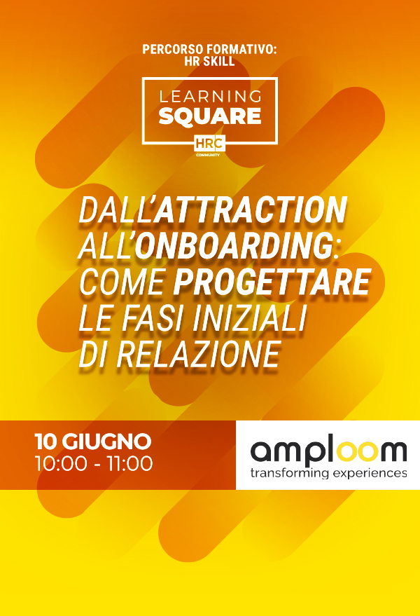 Dall’attraction all’onboarding: come progettare le fasi iniziali di relazione