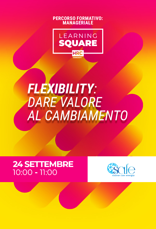 Immagine dell'evento: Flexibility: dare valore al cambiamento