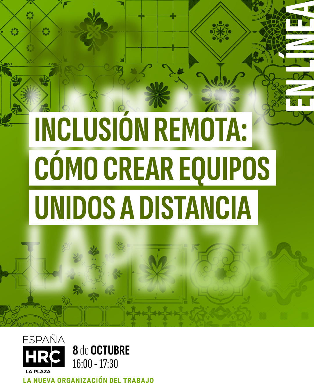 Immagine dell'evento: INCLUSIÓN REMOTA: CÓMO CREAR EQUIPOS UNIDOS A DISTANCIA