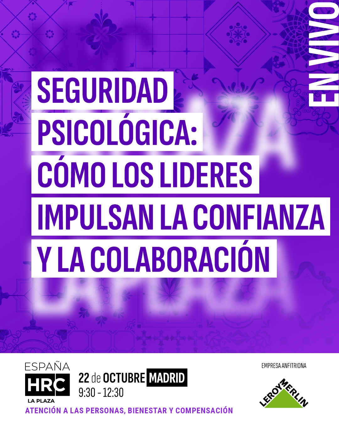 Immagine dell'evento: SEGURIDAD PSICOLÓGICA: CÓMO LOS LIDERES IMPULSAN LA CONFIANZA Y LA COLABORACIÓN