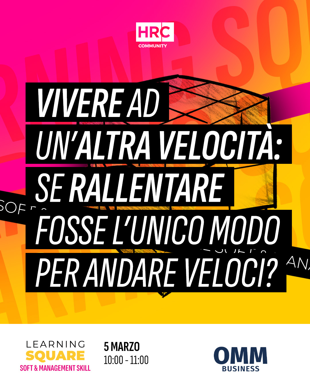 Immagine dell'evento: Vivere ad un’altra velocità: se rallentare fosse l’unico modo per andare veloci?