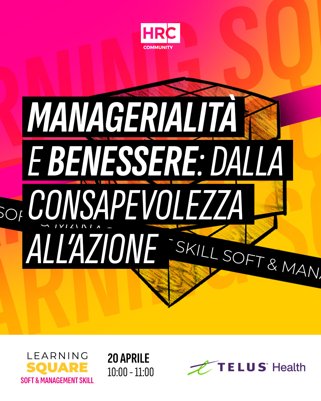 Immagine dell'evento: Managerialità e benessere: dalla consapevolezza all’azione