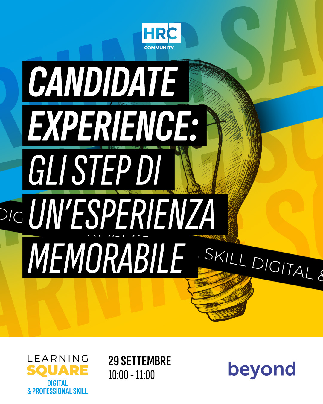 Candidate Experience: gli step di un’esperienza memorabile