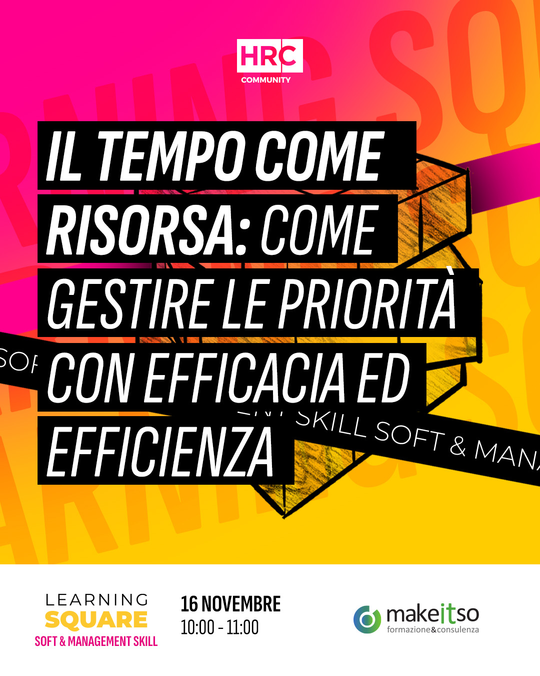 Immagine dell'evento: Il tempo come risorsa: come gestire le priorità con efficacia ed efficienza