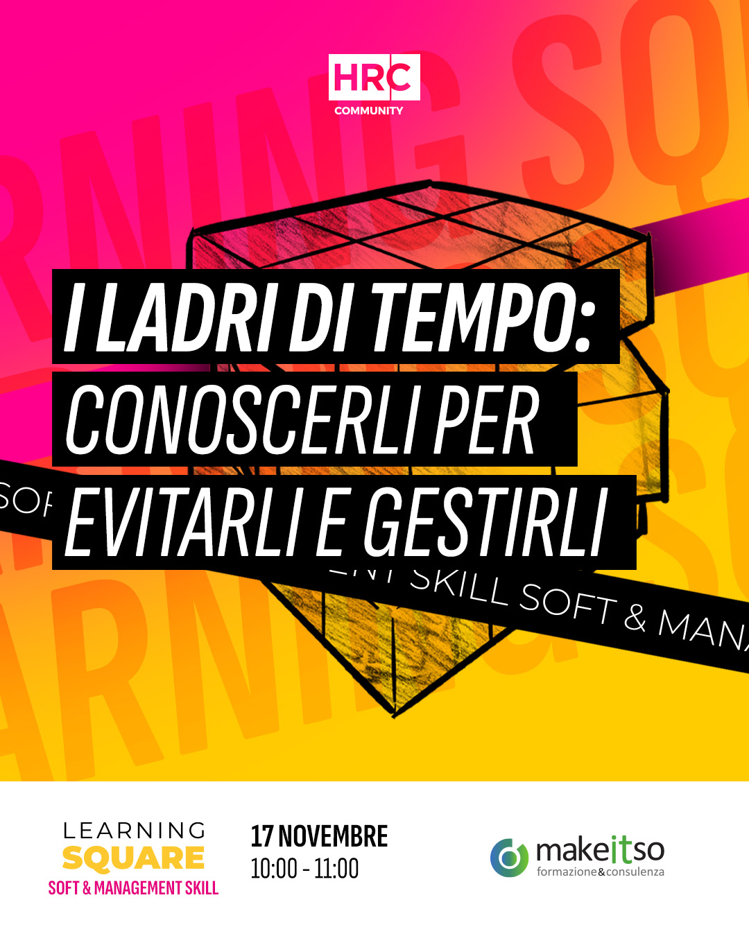 I ladri di tempo: conoscerli per evitarli e gestirli