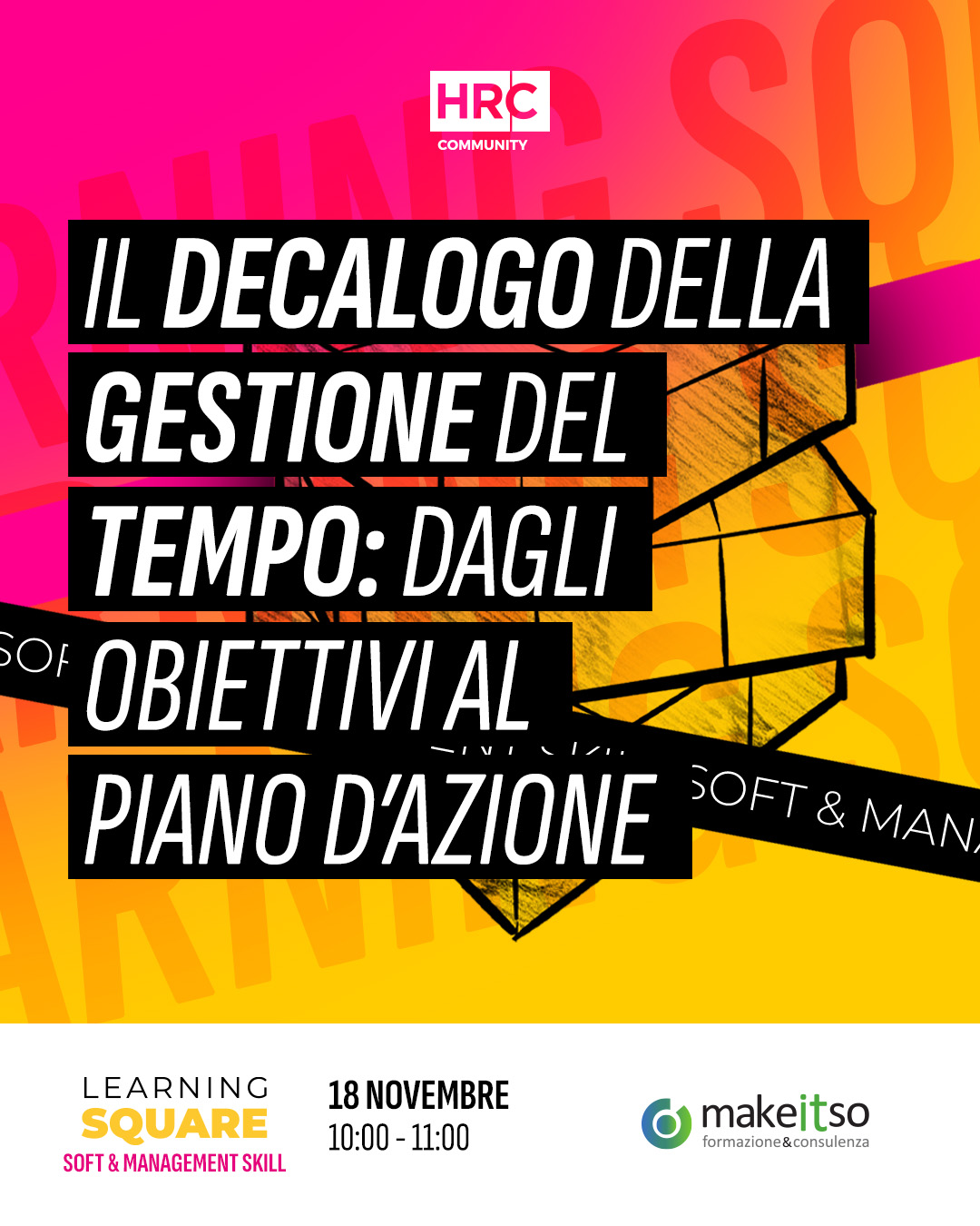 Il decalogo della gestione del tempo: dagli obiettivi al piano d’azione