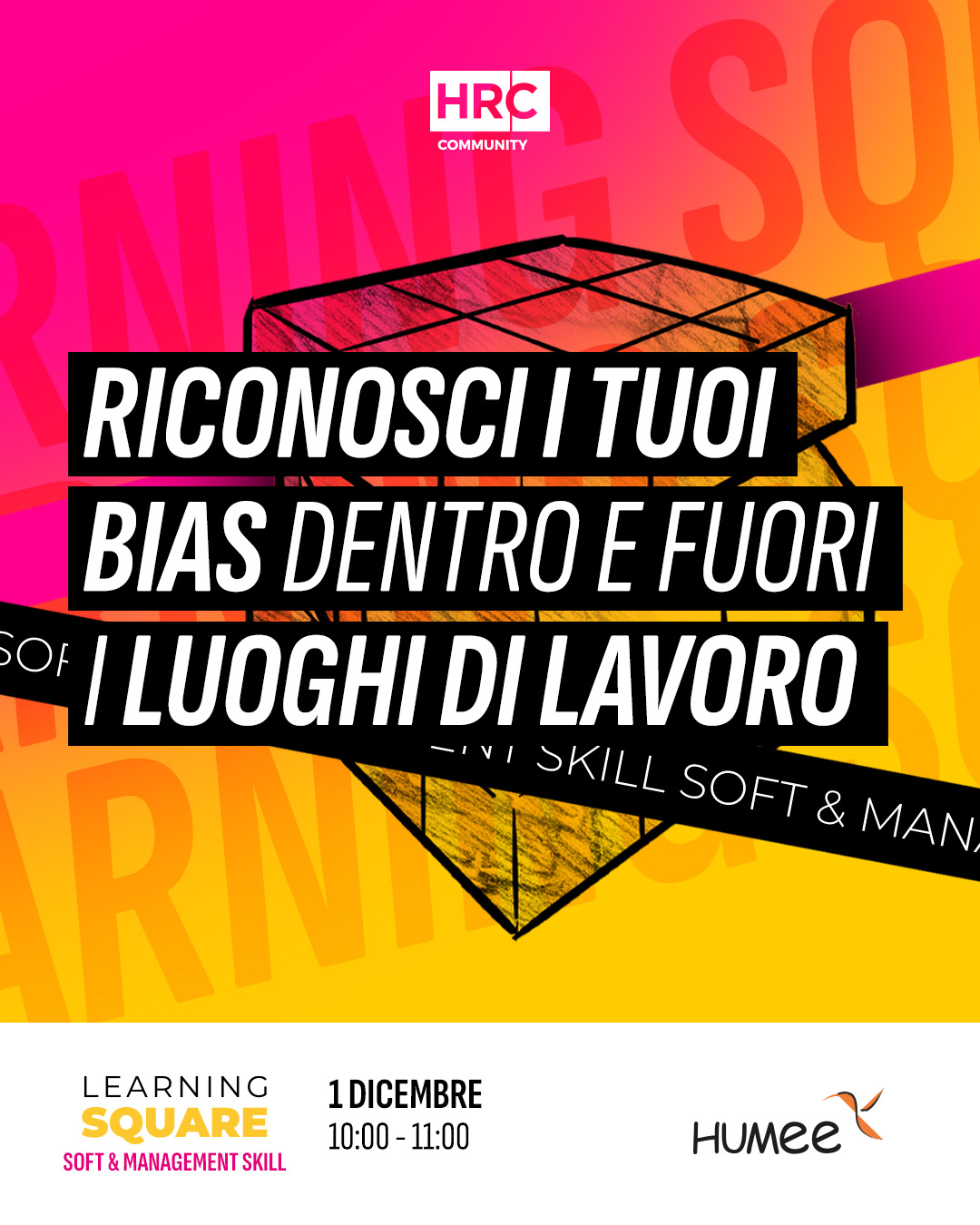 Immagine dell'evento: Riconosci i tuoi bias dentro e fuori i luoghi di lavoro