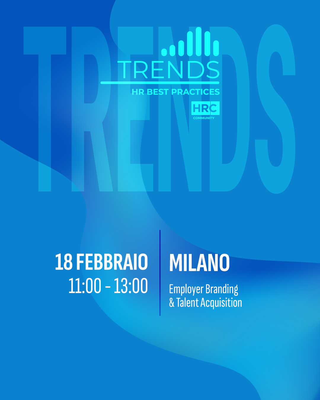 Immagine dell'evento: Employer Branding & Talent Acquisition TRENDS - Milano