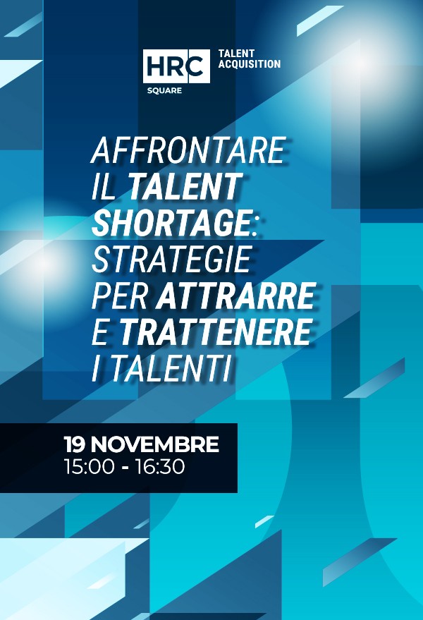 Evento Affrontare il talent shortage: strategie per attrarre e trattenere i talenti