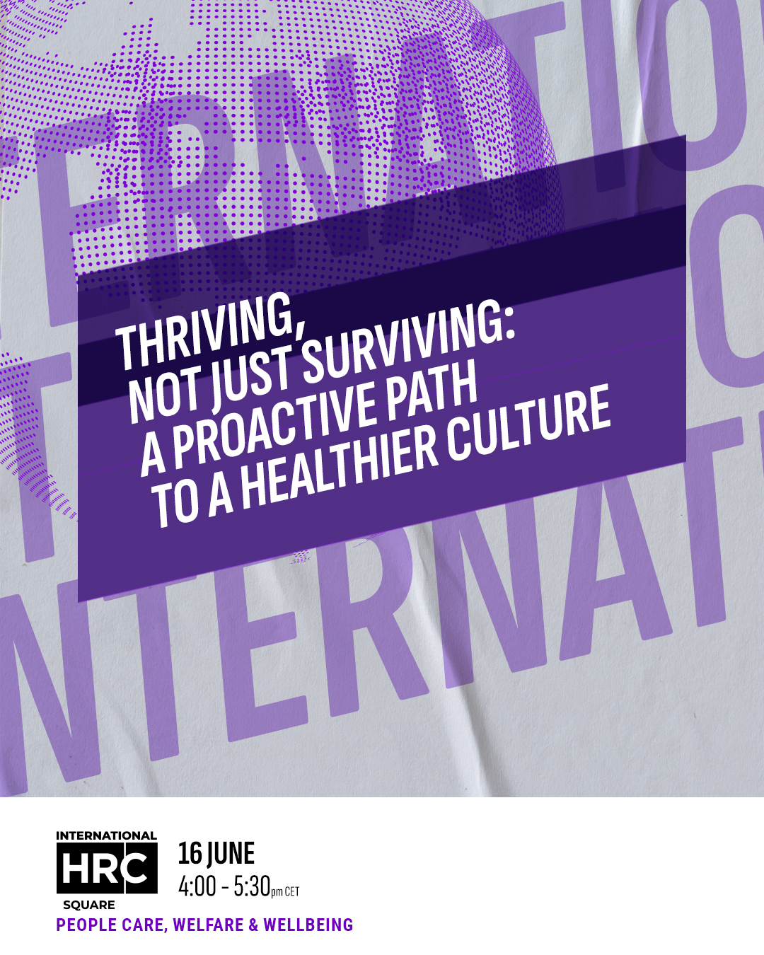 Thriving, Not Just Surviving: A Proactive Path to a Healthier Culture