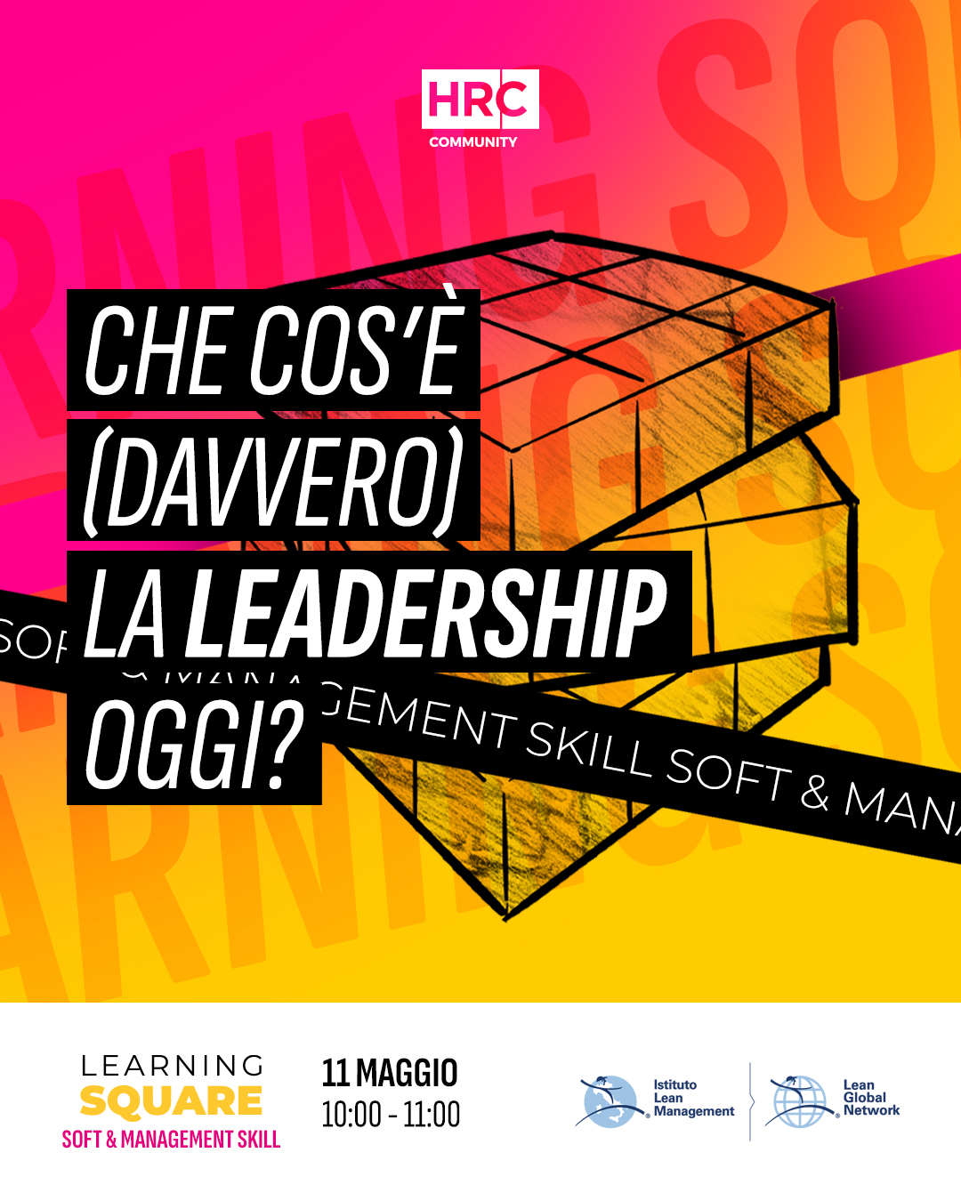Evento Che cos’è (davvero) la leadership oggi?